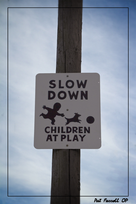In order to "see" the holy, we need to slow down . . . and be like children at play